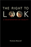 The Right to Look: A Counter History of Visuality
